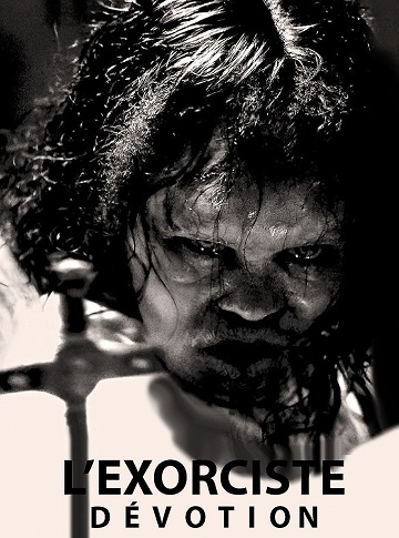 L'Exorciste - Dévotion