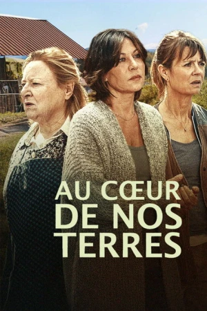 Au coeur de nos terres